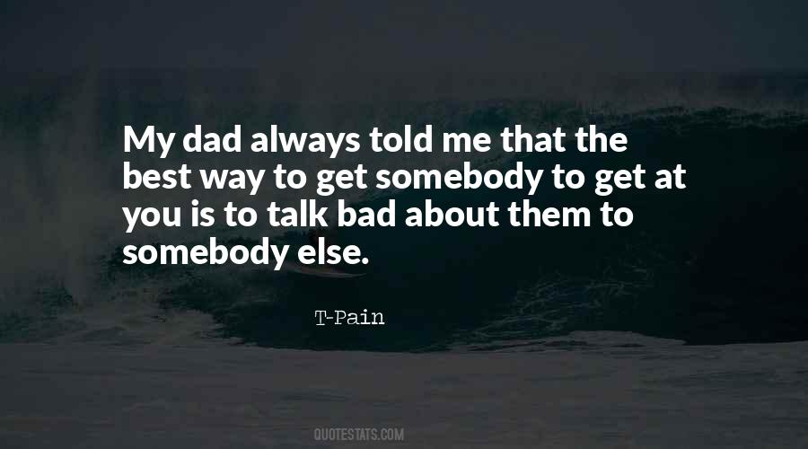 T-Pain Quotes #1180020