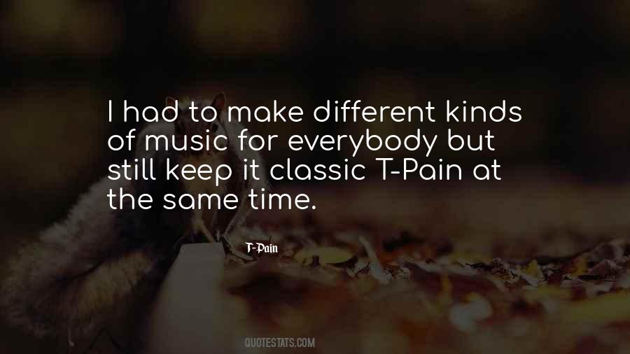 T-Pain Quotes #1435494