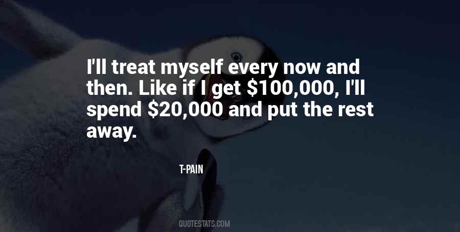 T-Pain Quotes #1616380