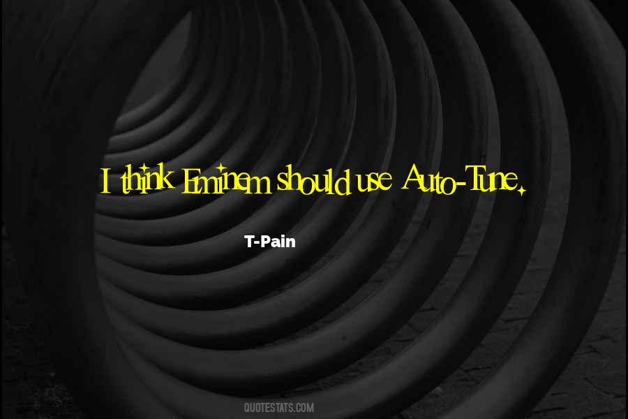 T-Pain Quotes #406215
