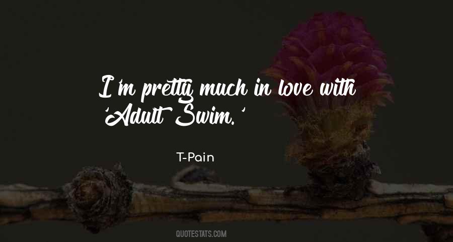 T-Pain Quotes #9388