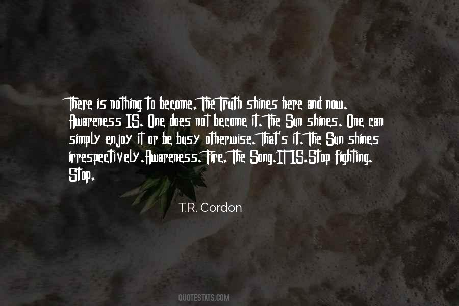 T.R. Cordon Quotes #1707959
