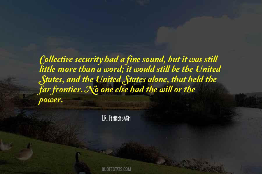 T.R. Fehrenbach Quotes #241246