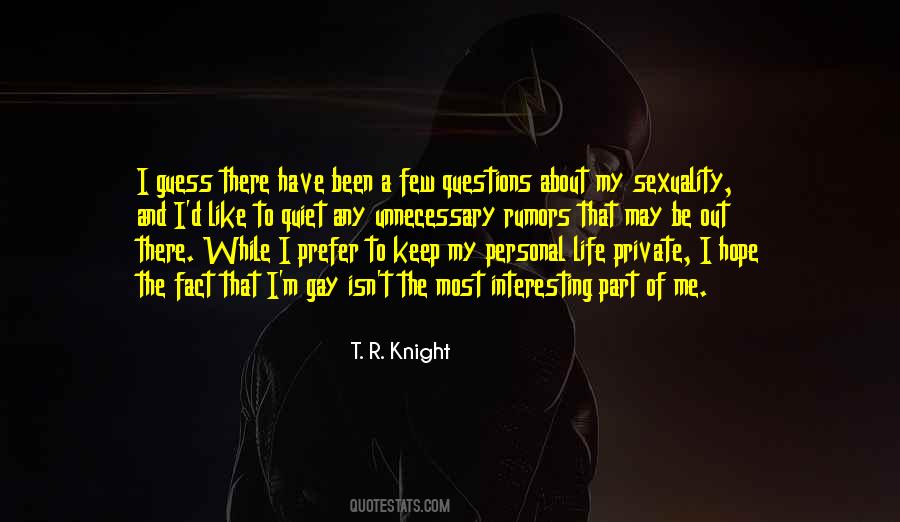 T. R. Knight Quotes #911102