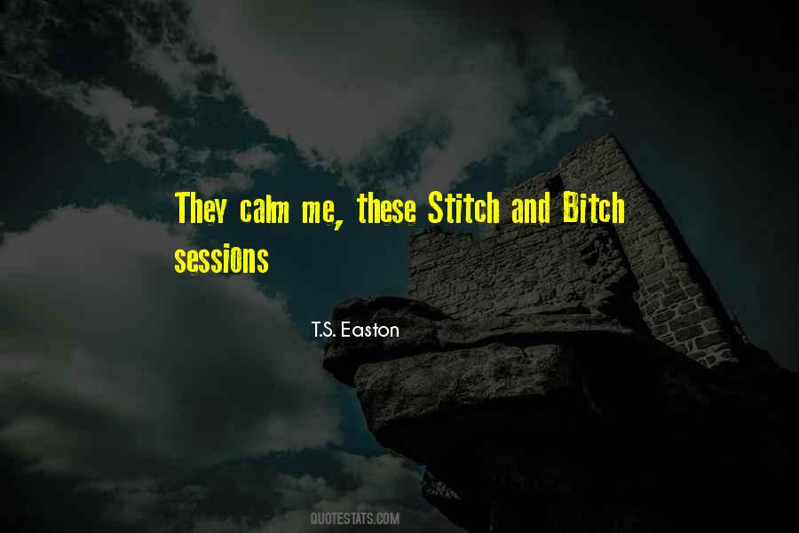 T.S. Easton Quotes #443541