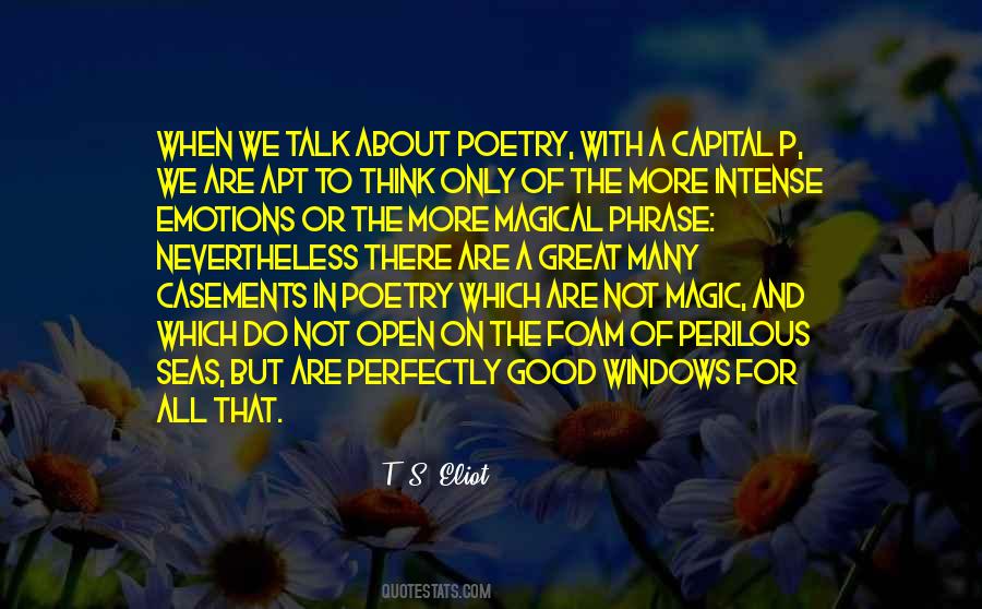 T. S. Eliot Quotes #1452756