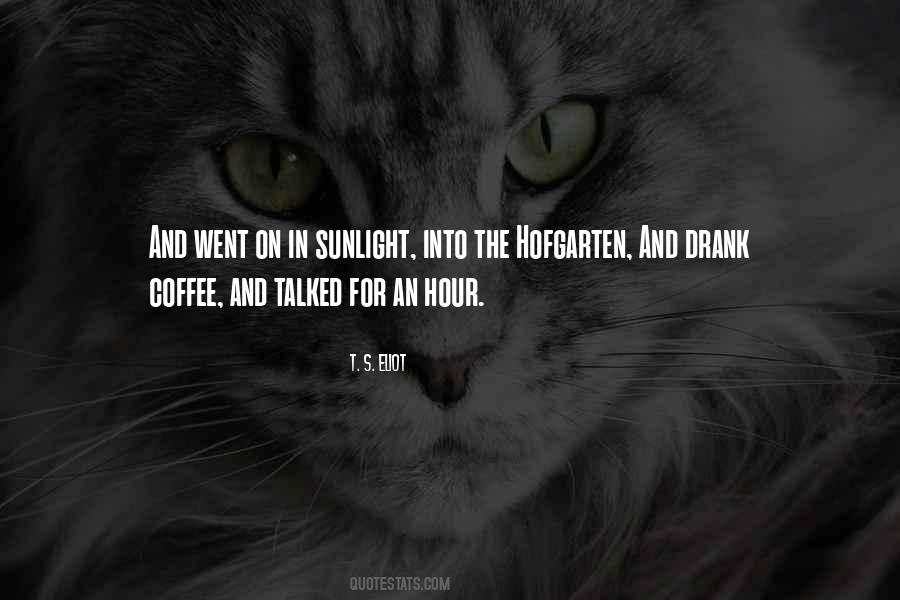 T. S. Eliot Quotes #1532941