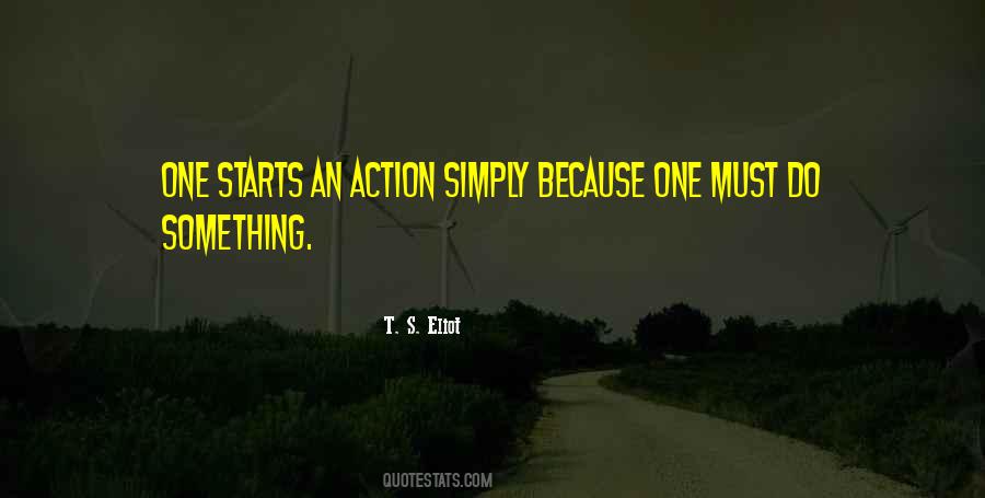 T. S. Eliot Quotes #1730828