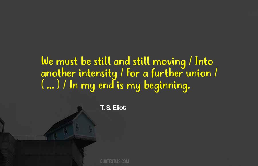 T. S. Eliot Quotes #1872330