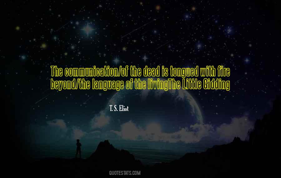 T. S. Eliot Quotes #311672
