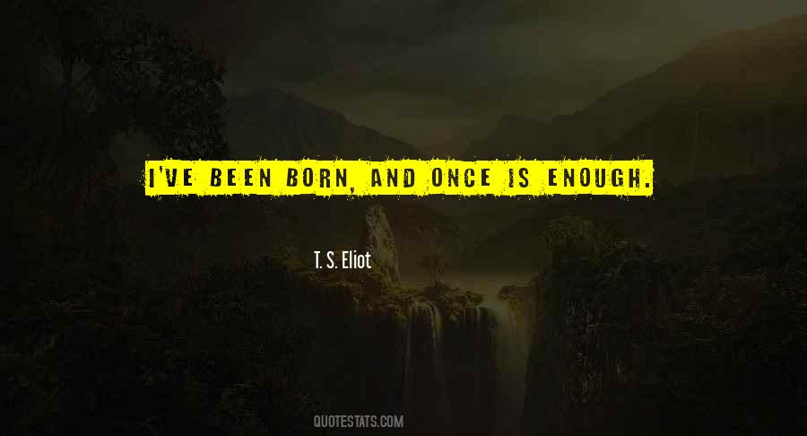 T. S. Eliot Quotes #967630