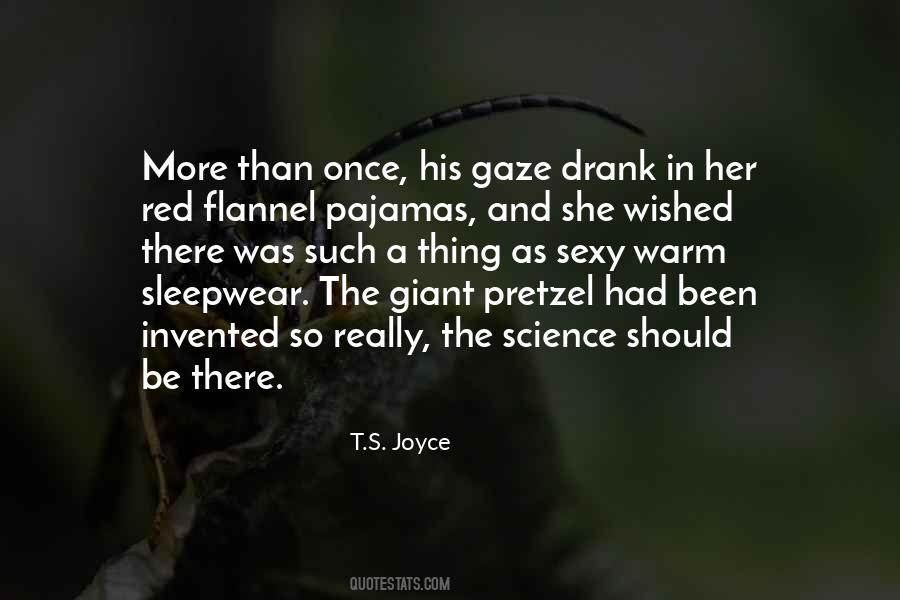 T.S. Joyce Quotes #1309243