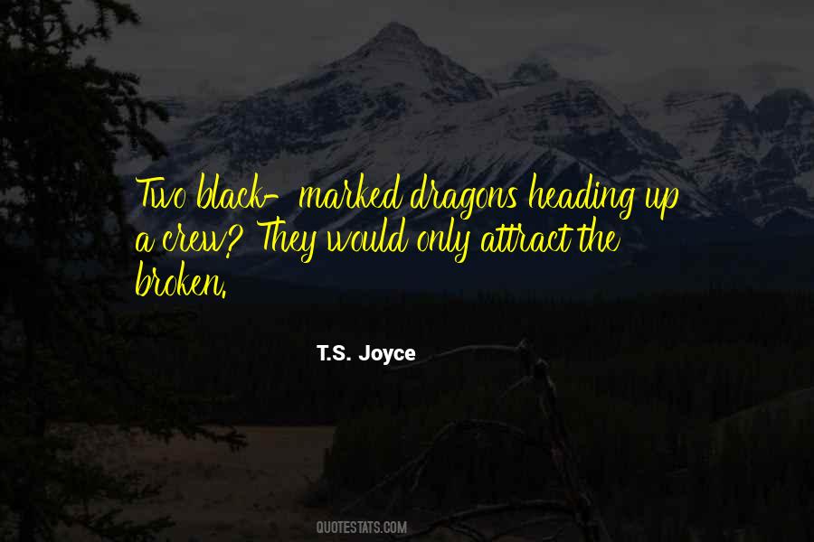 T.S. Joyce Quotes #1625670