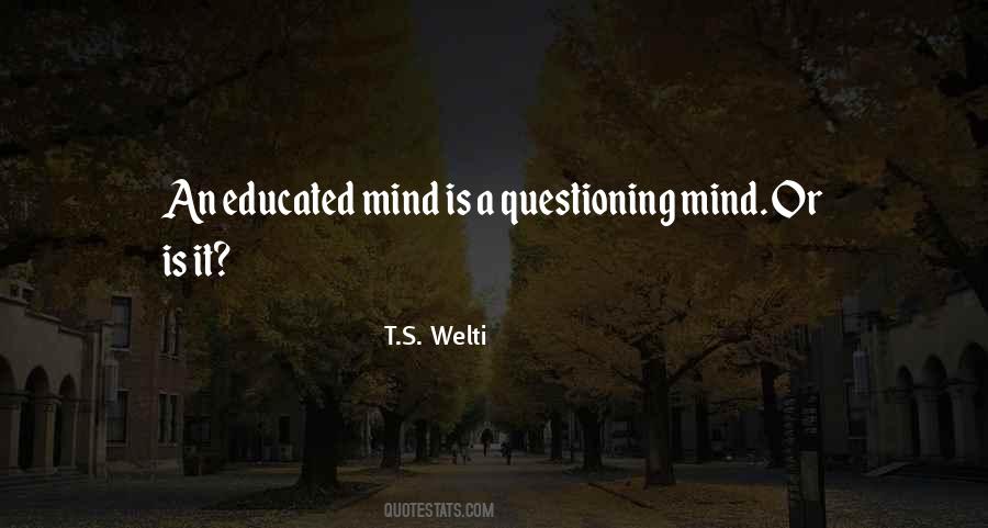 T.S. Welti Quotes #1691039