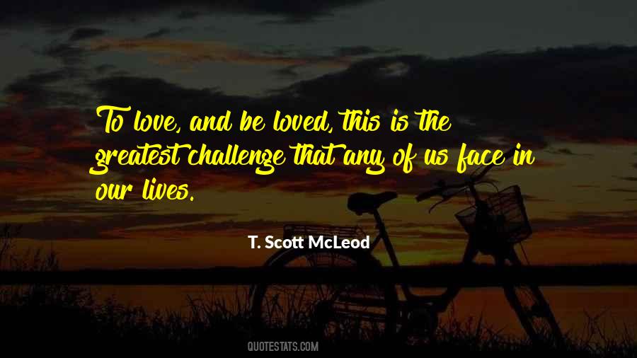 T. Scott McLeod Quotes #1155870