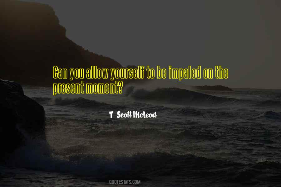 T. Scott McLeod Quotes #396848