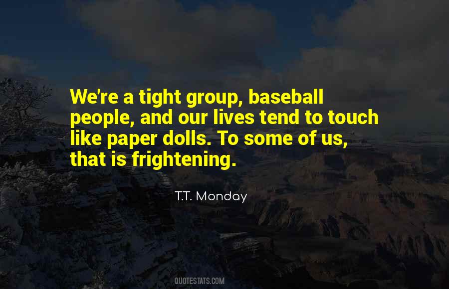 T.T. Monday Quotes #559277