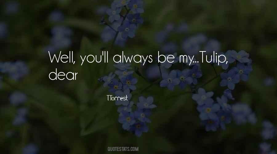 T. Torrest Quotes #1116074