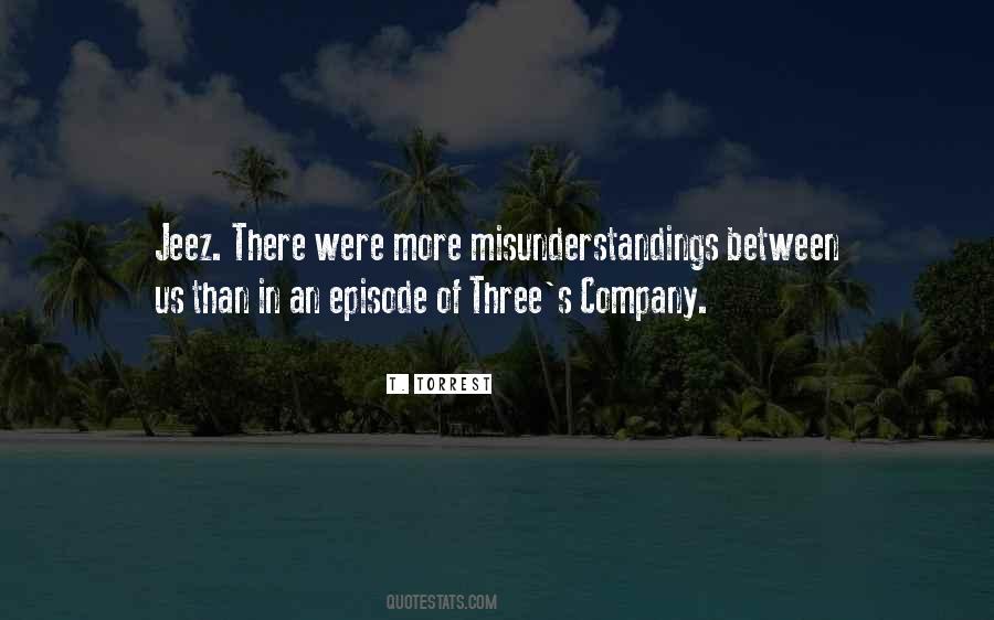 T. Torrest Quotes #1206414
