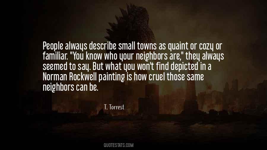 T. Torrest Quotes #129856