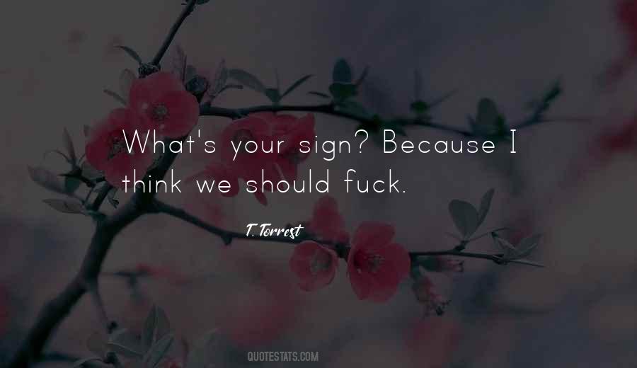 T. Torrest Quotes #1421670