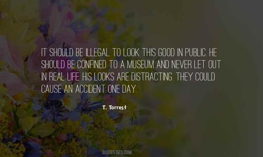 T. Torrest Quotes #345522