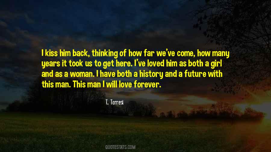 T. Torrest Quotes #575159