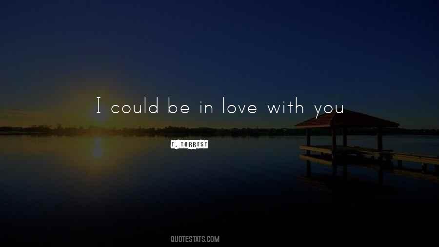 T. Torrest Quotes #791792