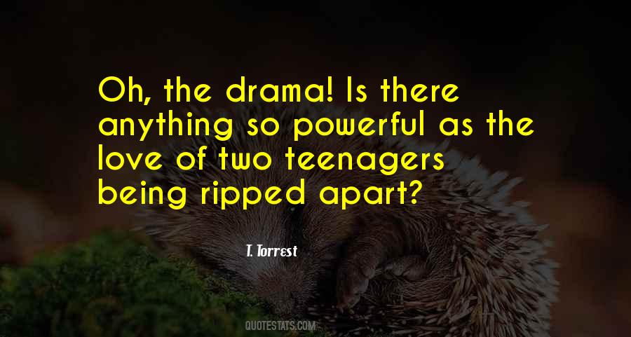 T. Torrest Quotes #853965