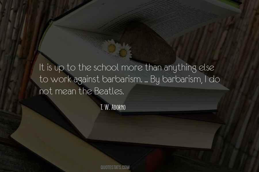 T. W. Adorno Quotes #1720351