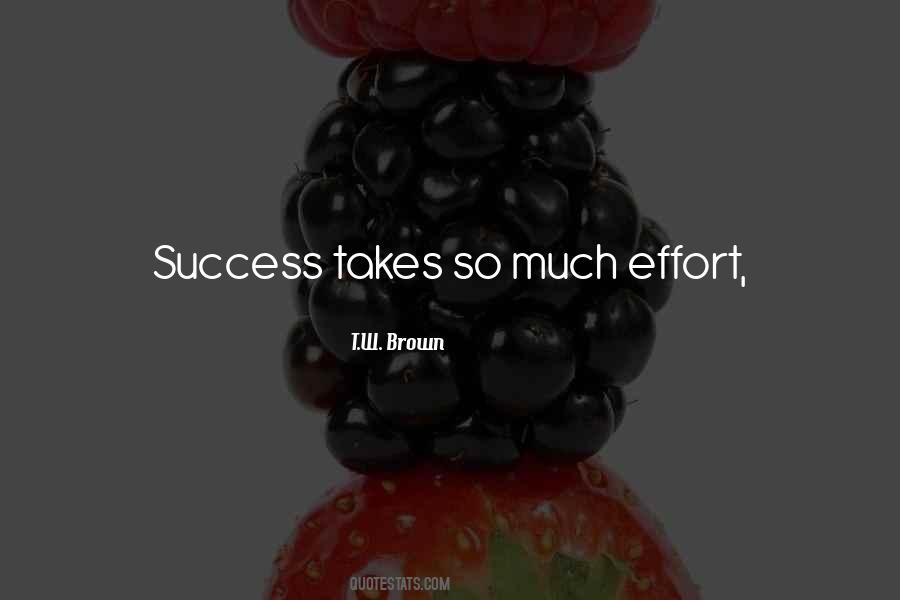 T.W. Brown Quotes #1052241