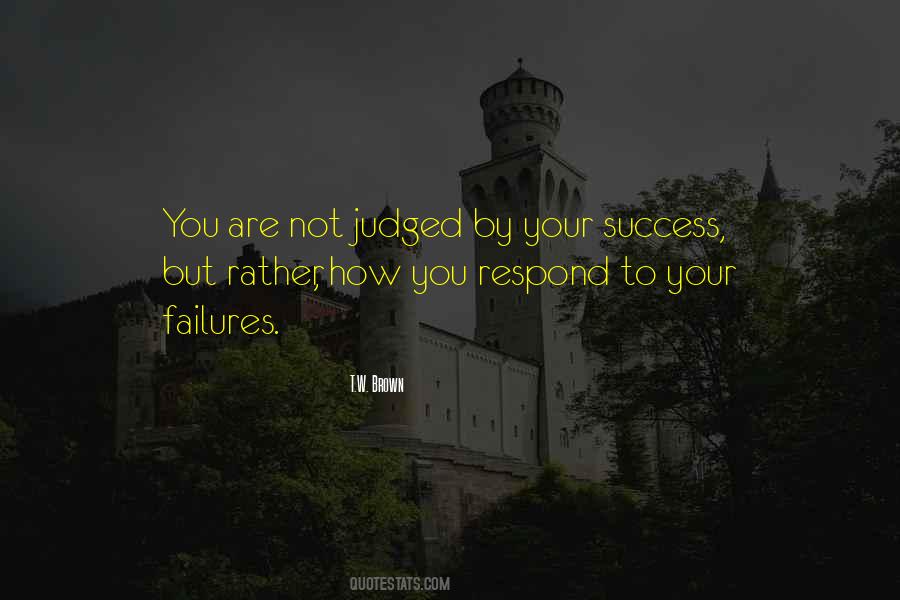 T.W. Brown Quotes #545756