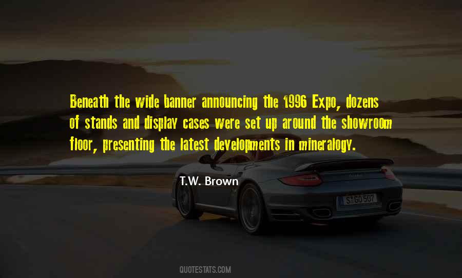 T.W. Brown Quotes #853124