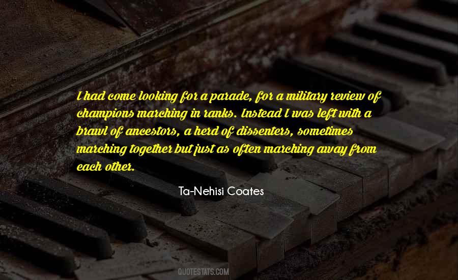 Ta-Nehisi Coates Quotes #1107339
