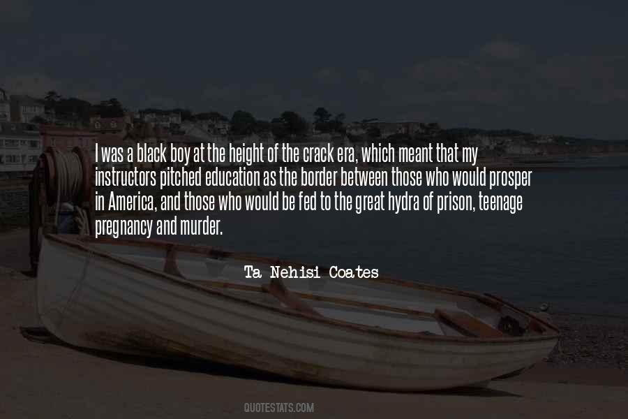 Ta-Nehisi Coates Quotes #1184230