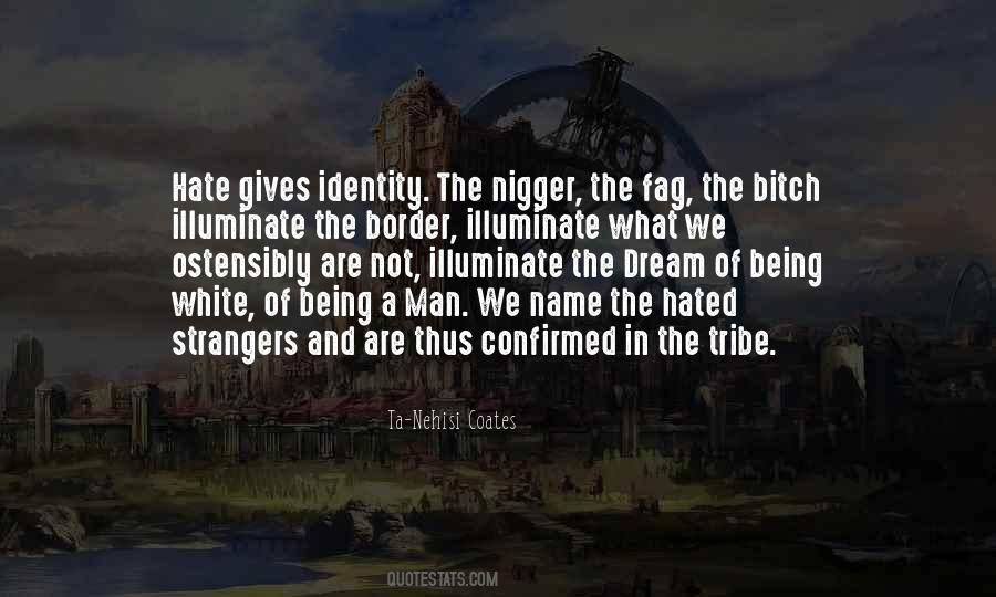 Ta-Nehisi Coates Quotes #1249026
