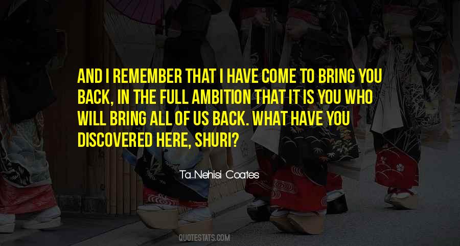 Ta-Nehisi Coates Quotes #1592975