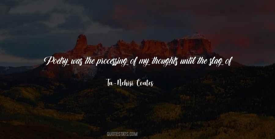 Ta-Nehisi Coates Quotes #174766
