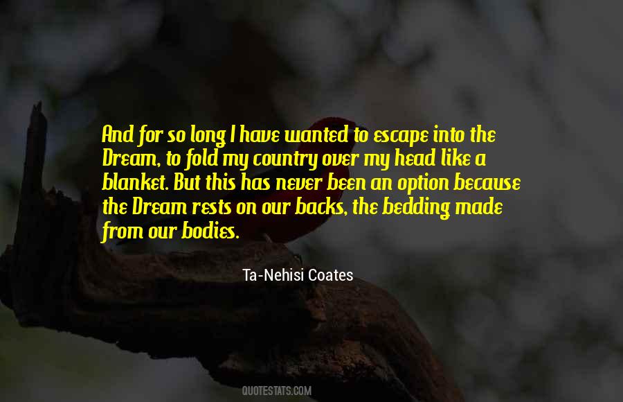 Ta-Nehisi Coates Quotes #427033