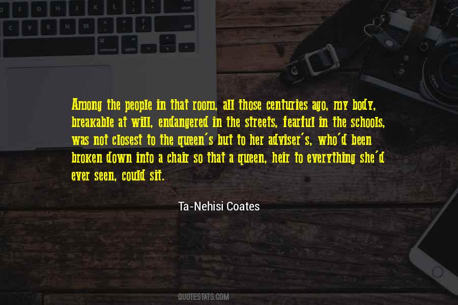 Ta-Nehisi Coates Quotes #509703