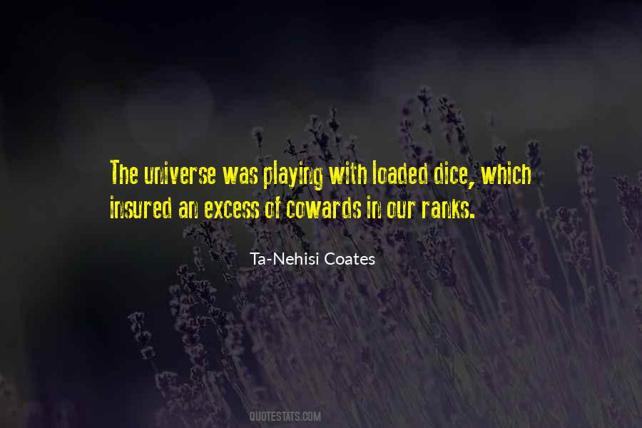 Ta-Nehisi Coates Quotes #654715