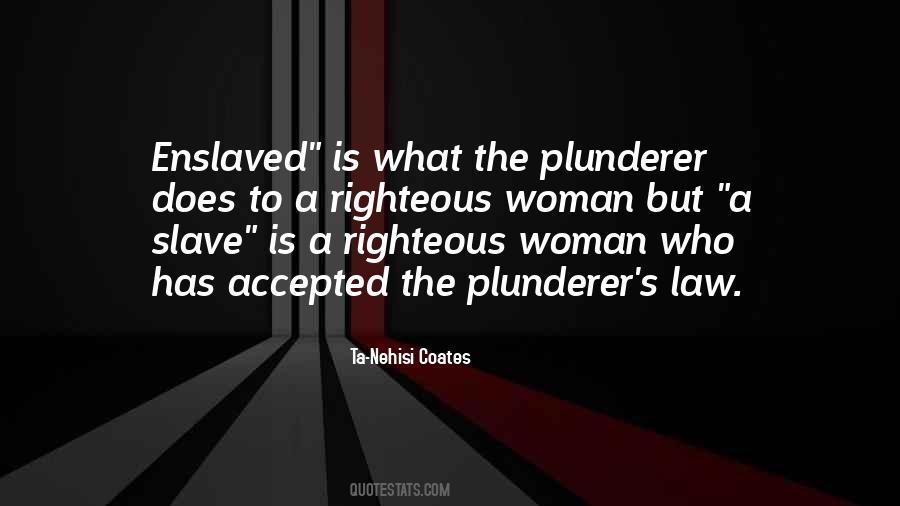 Ta-Nehisi Coates Quotes #898504
