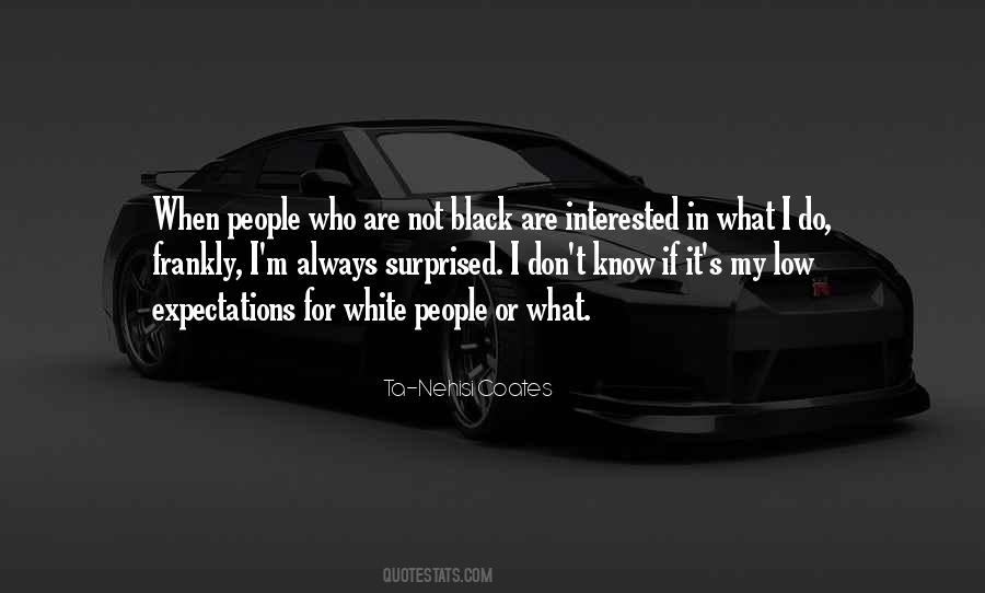 Ta-Nehisi Coates Quotes #91650