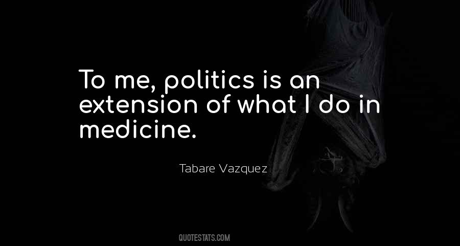Tabare Vazquez Quotes #1752676