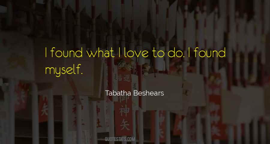 Tabatha Beshears Quotes #1130276