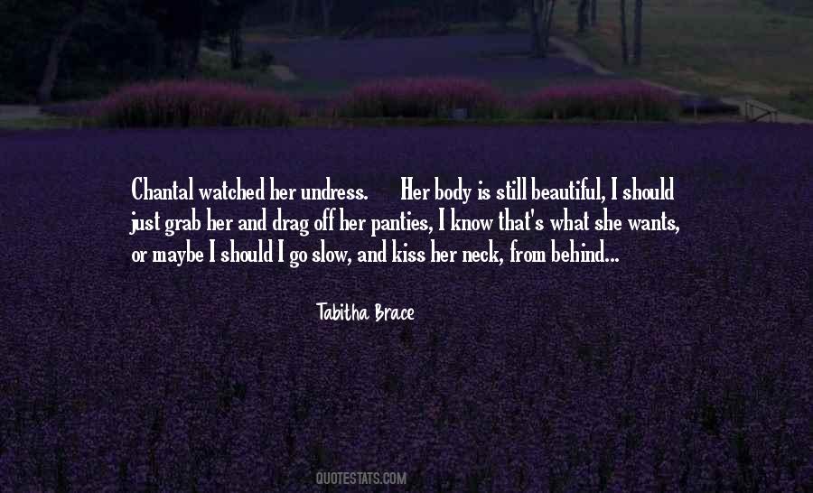 Tabitha Brace Quotes #1680414