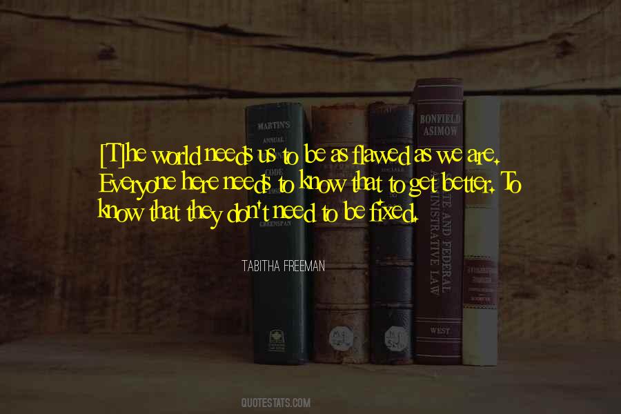 Tabitha Freeman Quotes #1683929