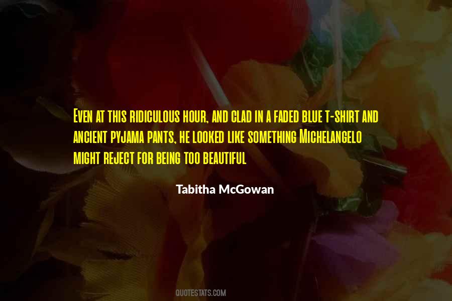 Tabitha McGowan Quotes #938853