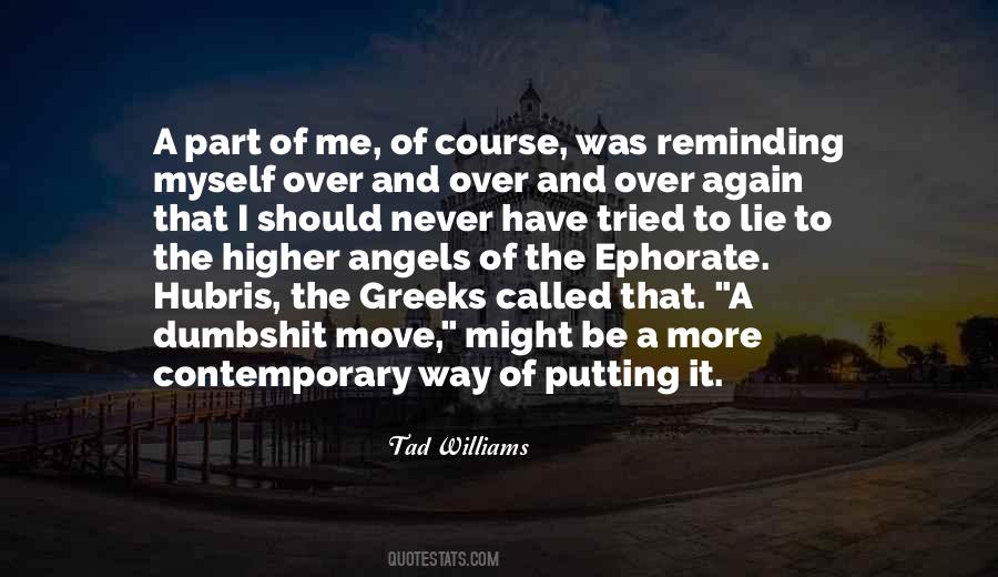 Tad Williams Quotes #1056223