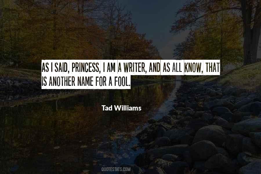 Tad Williams Quotes #1583203